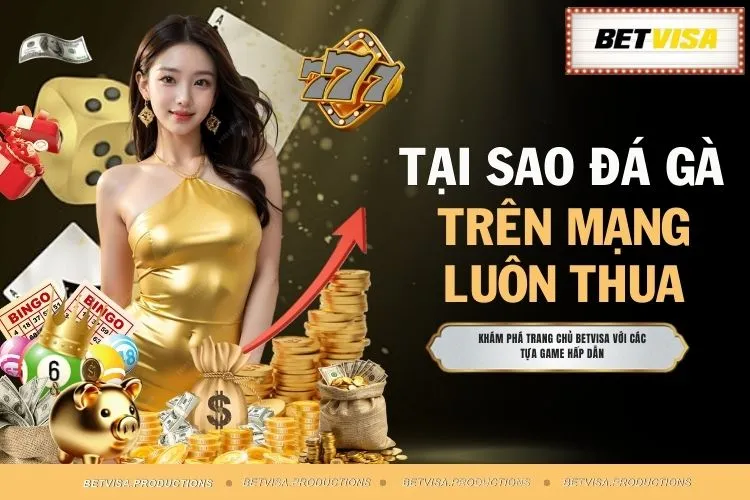 Tại Sao Đá Gà Trên Mạng Luôn Thua - +3 Mẹo Hay Từ Cao Thủ