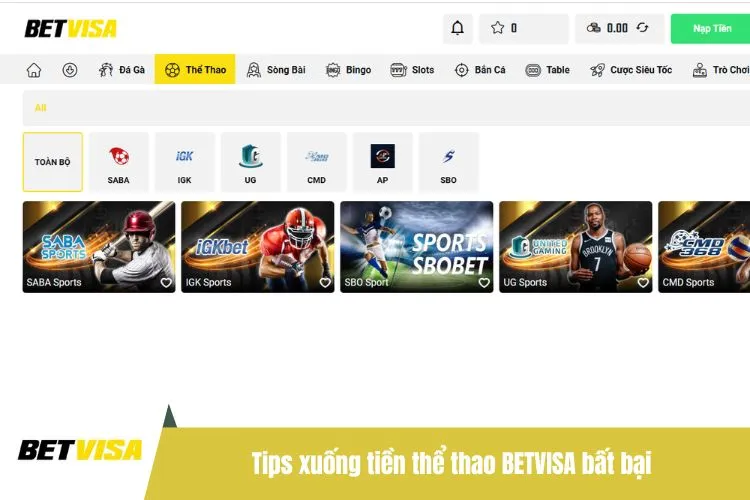 Tips xuống tiền thể thao BETVISA bất bại
